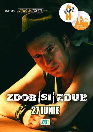 Zdob și Zdub – 27th June 2024, Berăria H, Bucharest
